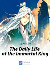 The-Daily-Life-of-the-Immortal-King